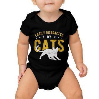 Easily Distracted By Cats Gift Baby Onesie - Monsterry