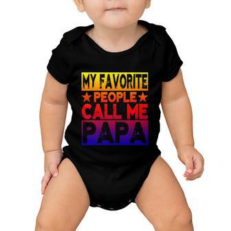 Family 365 My Favorite People Call Me Papa Grandpa Gift V2 Baby Onesie - Monsterry CA