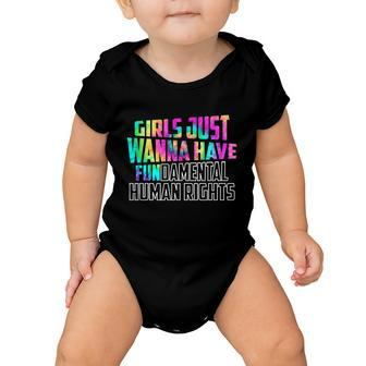 Feminist Shirt Girls Just Wanna Have Fundamental Human Rights Baby Onesie - Monsterry