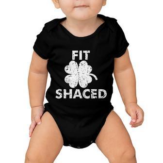 Fit Shaced Funny St Patricks Day Irish Clover Beer Drinking Tshirt Baby Onesie - Monsterry AU