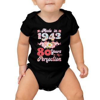 Flower Floral Made In 1942 80 Years Of Perfection 80Th Birthday Baby Onesie - Monsterry