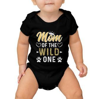 Funny Mom Of The Wild One 1St Birthday Matching Family Baby Onesie - Monsterry