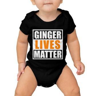 Ginger Lives Matter Funny Irish St Patricks Day Tshirt Baby Onesie - Monsterry DE