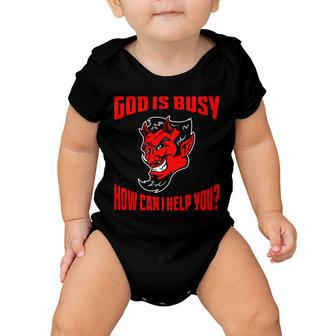 God Is Busy How Can I Help You Baby Onesie - Monsterry DE