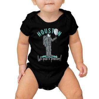 Houston We Have A Problem V2 Baby Onesie - Monsterry AU