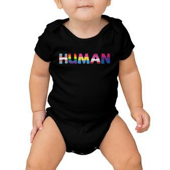 Human Lgbt Gay Pride Lesbian Bisexual Ally Quote Baby Onesie - Monsterry CA