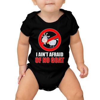 I Aint Afraid Of No Goat Chicago Tshirt Baby Onesie - Monsterry