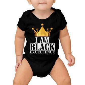 I Am Black Excellence Tshirt Baby Onesie - Monsterry AU