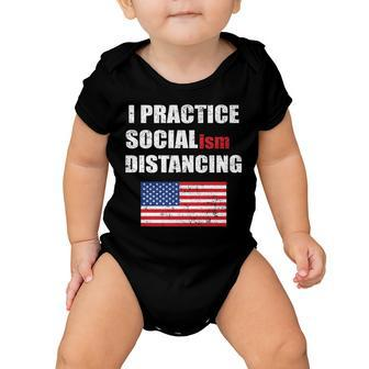I Practiced Socialism Distancing Tshirt Baby Onesie - Monsterry