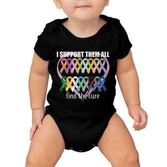 I Support Them All Find A Cure Cancer Awareness Tshirt Baby Onesie - Monsterry AU