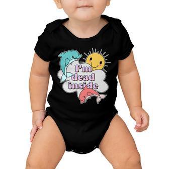 Im Dead Inside Funny Baby Onesie - Monsterry