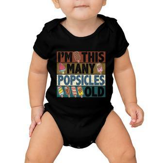 Im This Many Popsicles Old Funny Birthday For Men Women Cool Gift Baby Onesie - Monsterry UK