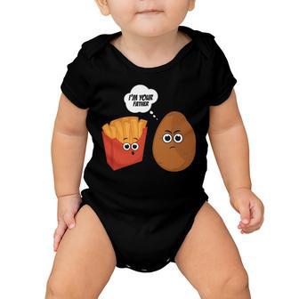 Im Your Father Potato And Fries Tshirt Baby Onesie - Monsterry