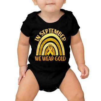 In September We Wear Gold Childhood Cancer Awareness Baby Onesie - Monsterry