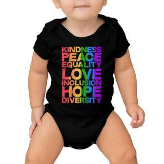 Kindness Peace Equality Love Inclusion Hope Diversity V2 Baby Onesie - Monsterry AU