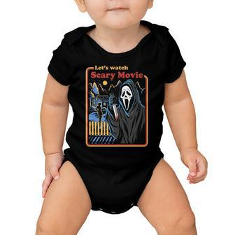 Lets Watch A Scary Movie Funny Halloween Tshirt Baby Onesie - Monsterry AU