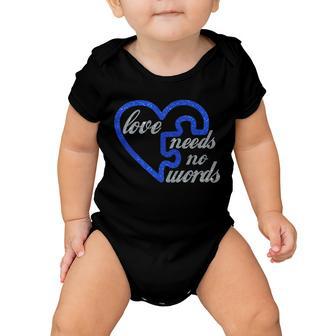 Love Needs No Words Autism Awareness Heart Puzzle Baby Onesie - Monsterry