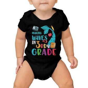 Making Waves In 3Rd Grade Back To School First Day Of School Baby Onesie - Monsterry