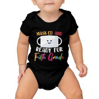 Masked And Ready For 5Th Grade Back To School First Day Of School Baby Onesie - Monsterry UK