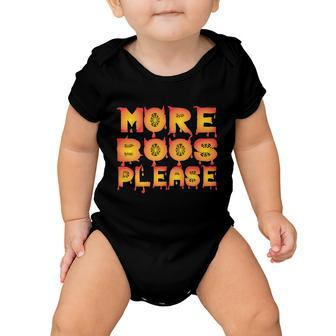 More Boos Please Halloween Quote V4 Baby Onesie - Monsterry AU
