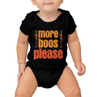 More Boos Please Halloween Quote V5 Baby Onesie - Monsterry AU