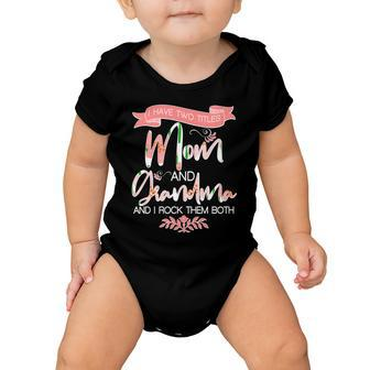 Mothers Day I Have Two Title Mom And Grandma Tshirt Baby Onesie - Monsterry