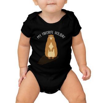 My Favorite Holiday Groundhog Day Baby Onesie - Monsterry