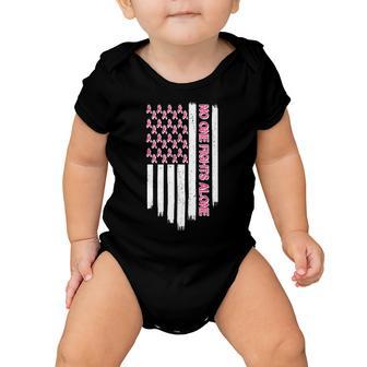 No One Fights Alone Breast Cancer Awareness American Pink Ribbons Flag Baby Onesie - Monsterry AU