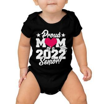 Proud Mom Of A 2022 Senior Grad Tshirt Baby Onesie - Monsterry AU