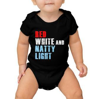 Red White & Nattylight For Mens Womens 4Th Of July Baby Onesie - Monsterry AU