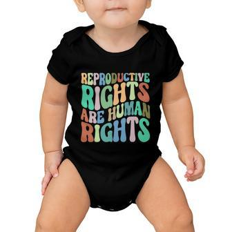 Reproductive Rights Are Human Rights Feminist Pro Choice Baby Onesie - Monsterry DE