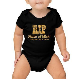 Rip State Of Mind Tshirt Baby Onesie - Monsterry