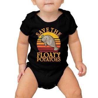 Save The Floaty Potatoes Manatee Tshirt Baby Onesie - Monsterry