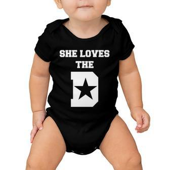 She Loves The D Dallas Texas Pride Tshirt Baby Onesie - Monsterry