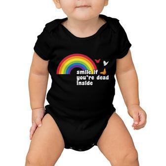 Smile If Youre Dead Inside Tshirt Baby Onesie - Monsterry