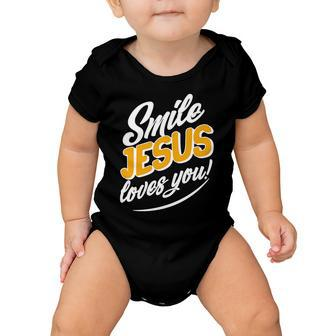 Smile Jesus Loves You Baby Onesie - Monsterry CA