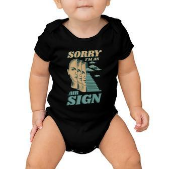 Sorry Im An Air Sign Baby Onesie - Monsterry