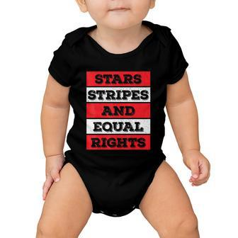 Stars Stripes Equal Rights Bold 4Th Of July Womens Rights Baby Onesie - Monsterry DE