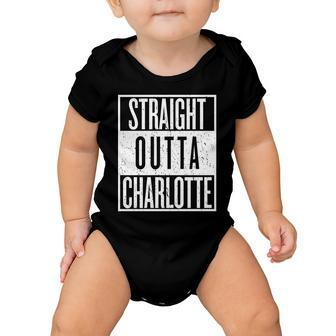 Straight Outta Charlotte Baby Onesie - Monsterry