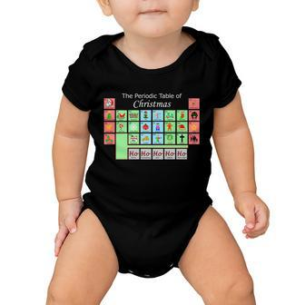 The Periodic Table Of Christmas Elements Tshirt Baby Onesie - Monsterry DE