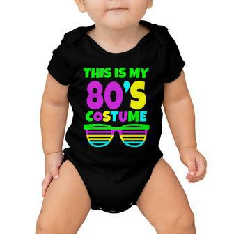 This Is My 80S Costume Tshirt Baby Onesie - Monsterry DE