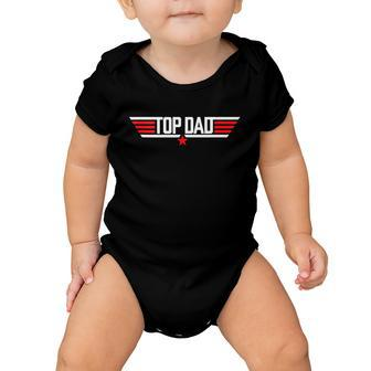 Top Dad Funny 80S Father Air Humor Movie Gun Fathers Day Baby Onesie - Monsterry CA