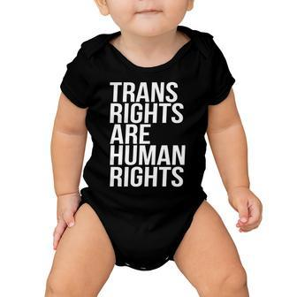 Transgender Trans Rights Are Human Rights Tshirt Baby Onesie - Monsterry
