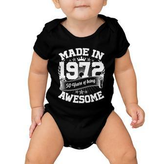 Vintage Crown Made In 1972 50 Years Of Being Awesome 50Th Birthday Baby Onesie - Monsterry