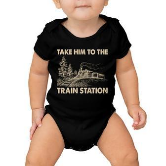 Vintage Take Him To The Train Station Tshirt Baby Onesie - Monsterry AU