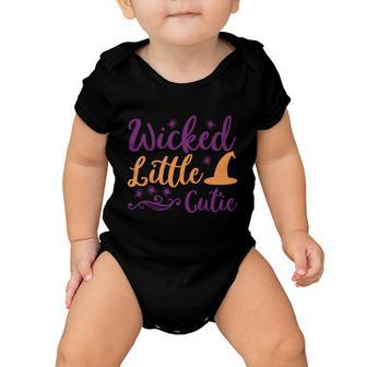 Wicked Little Cutie Witch Hat Halloween Quote Baby Onesie - Monsterry