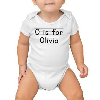Back To School O Is For Olivia First Day Of School Kids Baby Onesie | Mazezy