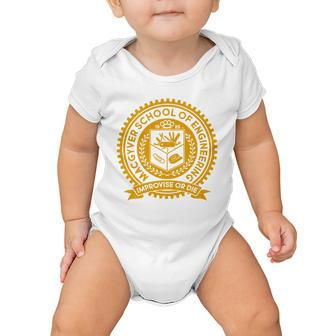 Cool Macgyver School Of Engineering Improvise Or Die Est 1985 Emblem Tshirt Baby Onesie - Monsterry DE
