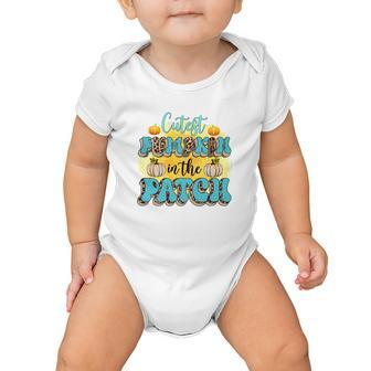 Cutest Pumpkin In The Patch Fall Lovers Baby Onesie