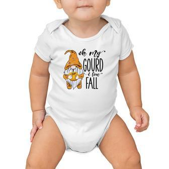 Fall Oh My Gourd I Love Fall Gnomes Baby Onesie